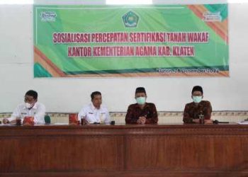 Kemenag Klaten Adakan Sosialisasi Percepatan Sertifikasi Tanah Wakaf